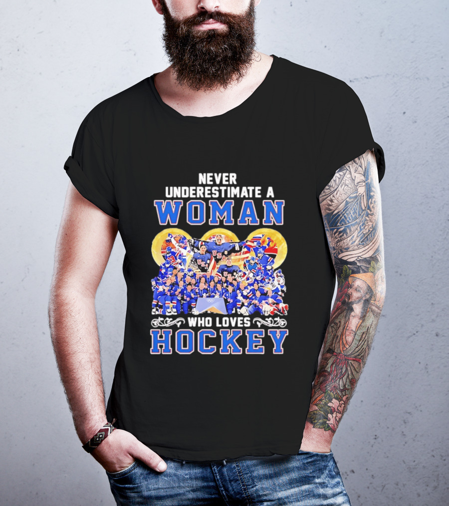 Never Underestimate A Woman Who Loves USA Hockey Team Women's Olympics T-Shirt