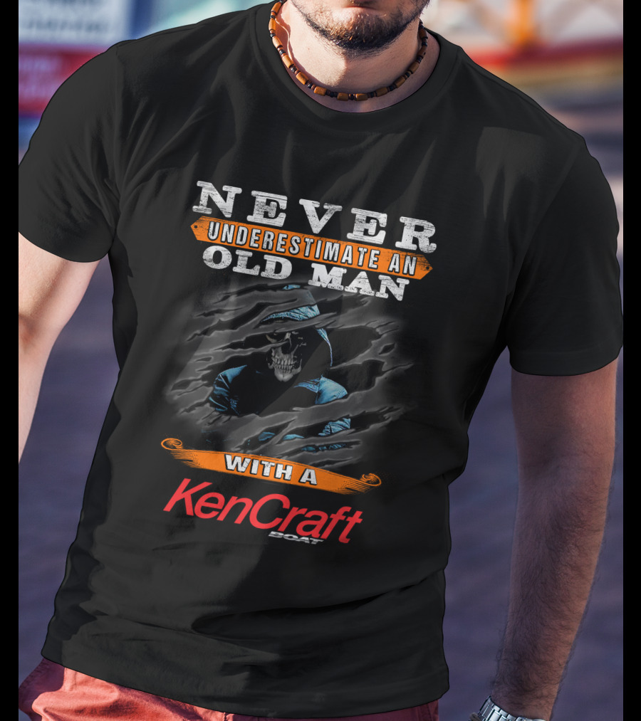 Never Underestimate An Old Man With A KenCraft Boat T-Shirt