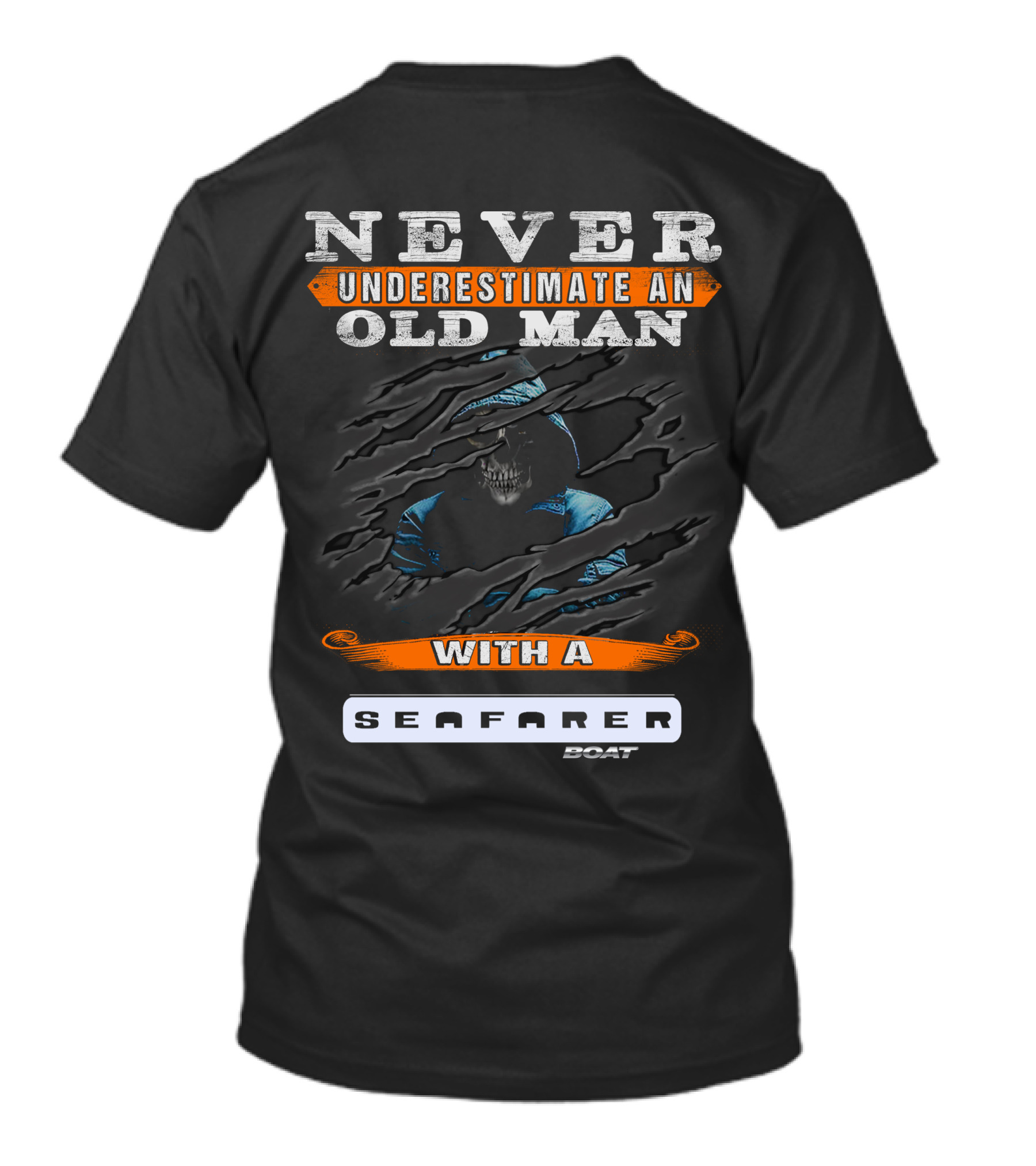 NEVER UNDERESTIMATE AN OLD MAN WITH A SEAFARER BOAT T-Shirt