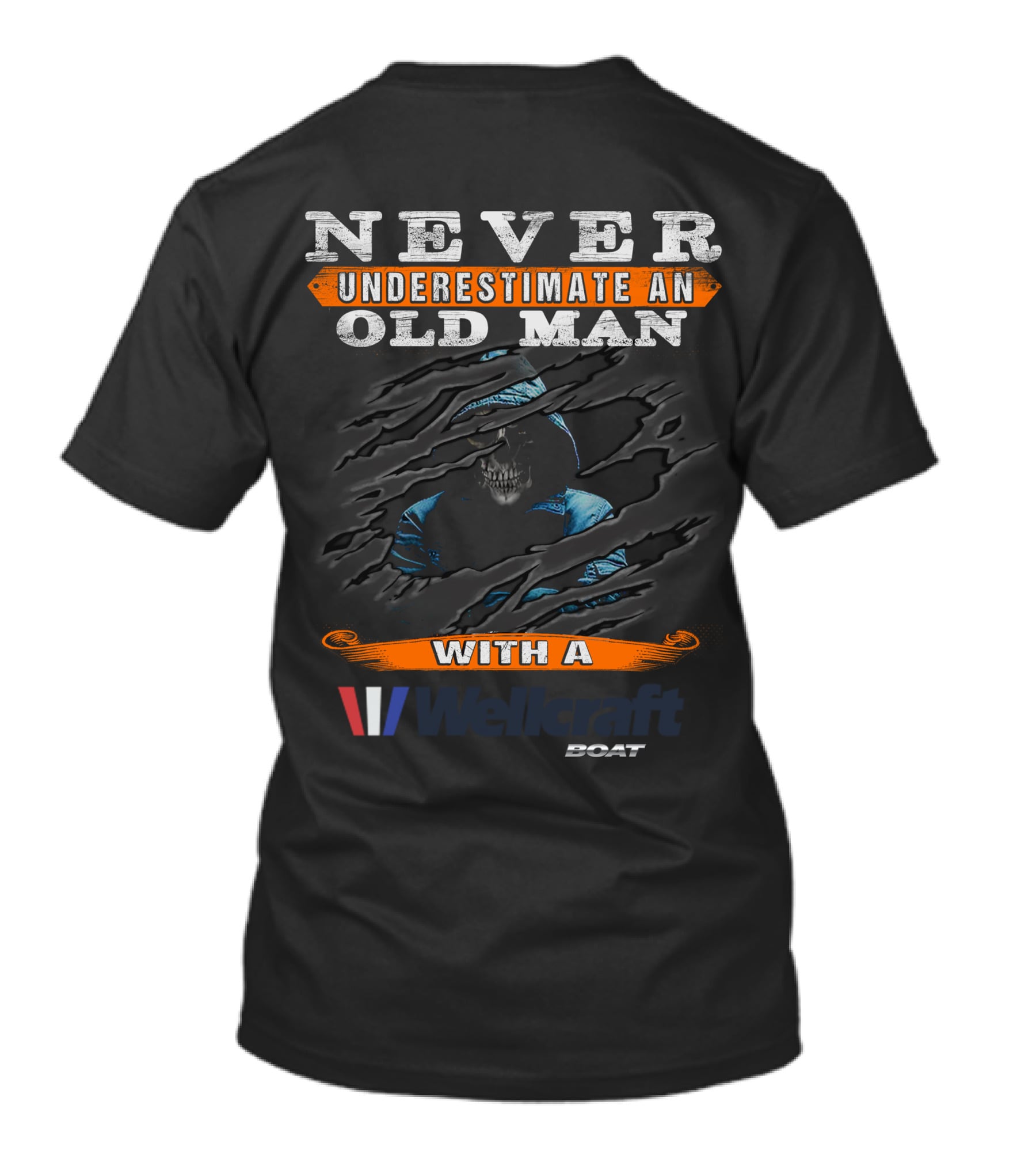 NEVER UNDERESTIMATE AN OLD MAN WITH A WELLCRAFT BOAT T-Shirt