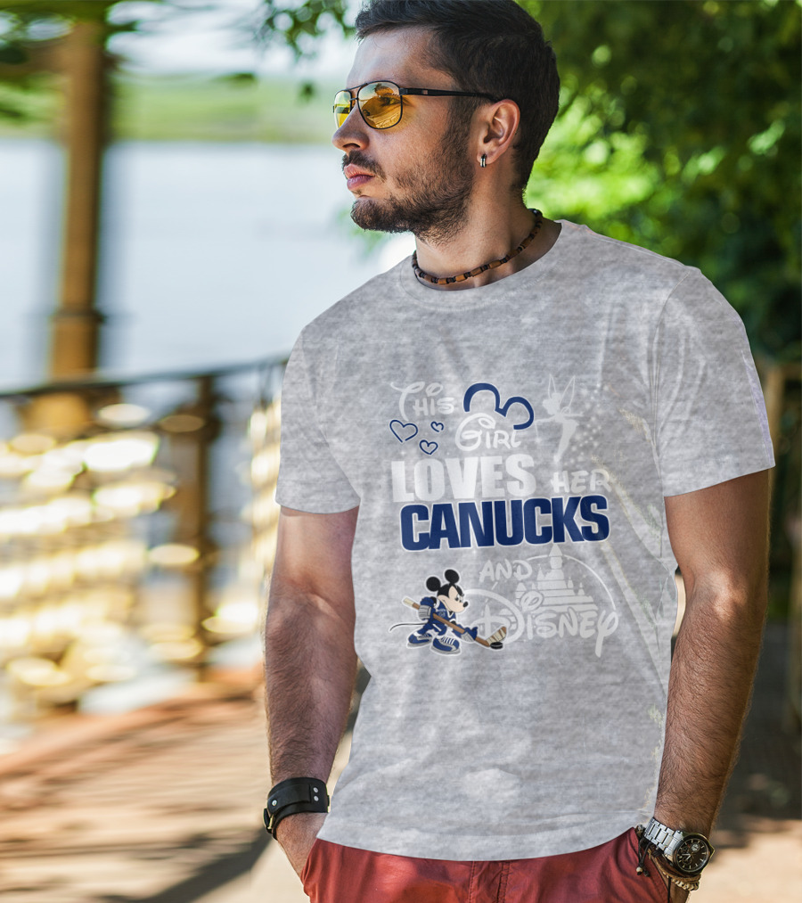 This Girl Loves Her Canucks And Disney T-Shirt