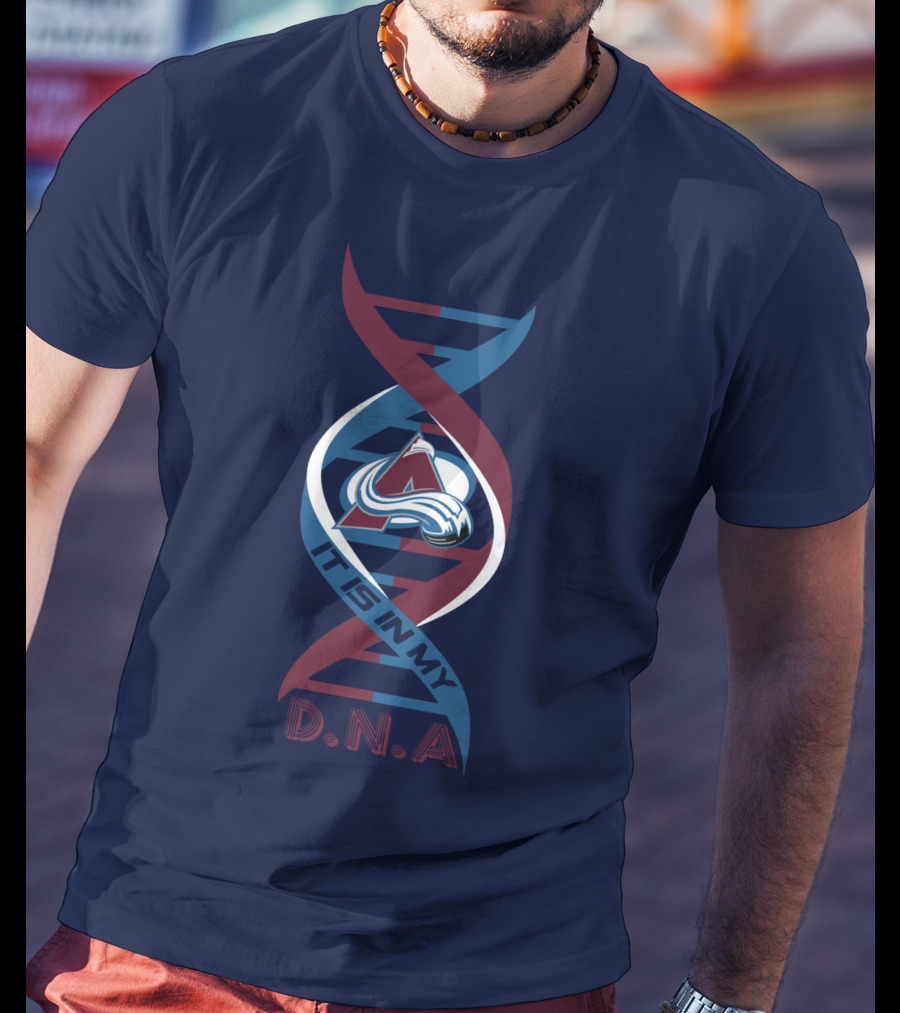 Colorado Avalanche It Is In My DNA T-Shirt