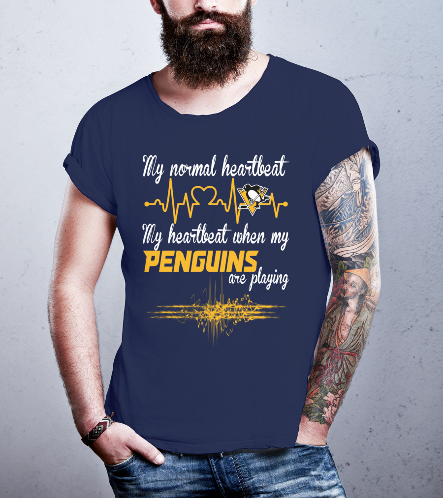 My Normal Heartbeat My Heartbeat When My Penguins Are Playing T-Shirt