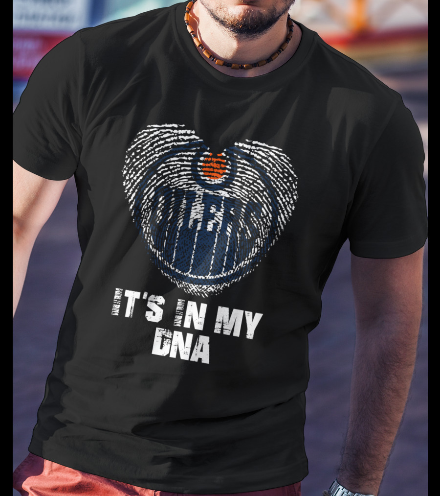 Edmonton Oilers It's In My Dna T-Shirt