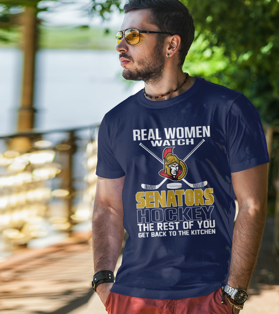 Real Women Watch Senators Hockey T-Shirt