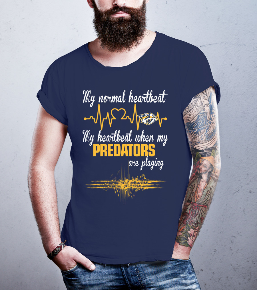 My Normal Heartbeat My Heartbeat When My Predators Are Playing Nashville Predators T-Shirt