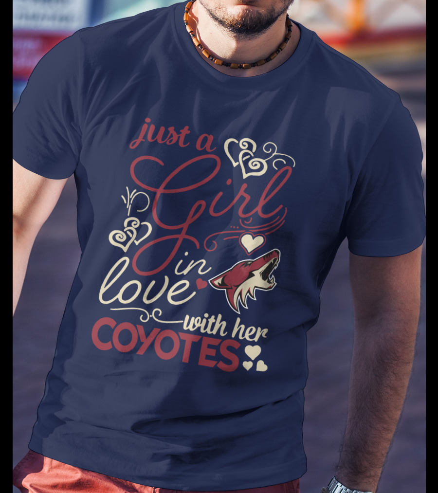 Just A Girl In Love With Her Coyotes T-Shirt
