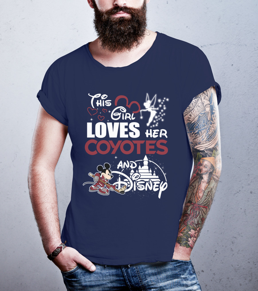 This Girl Loves Her Coyotes And Disney T-Shirt