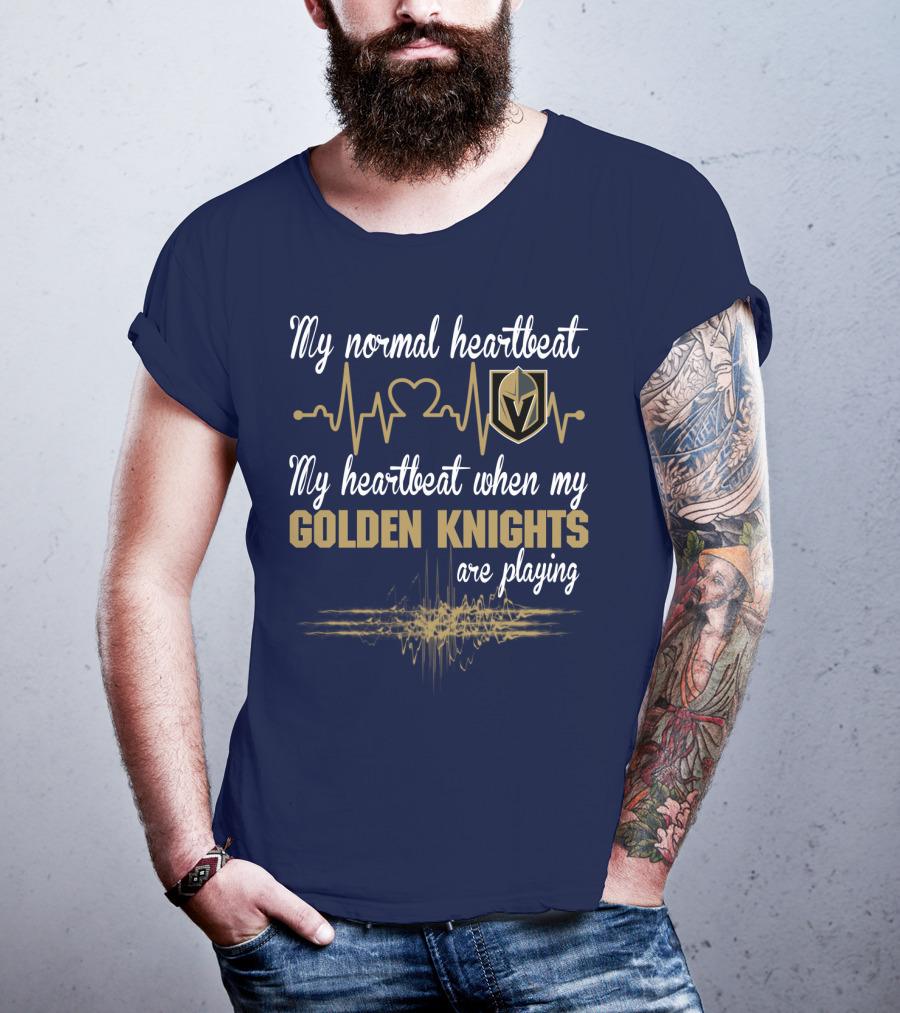 My Normal Heartbeat My Heartbeat When My Golden Knights Are Playing Vegas Golden Knights T-Shirt