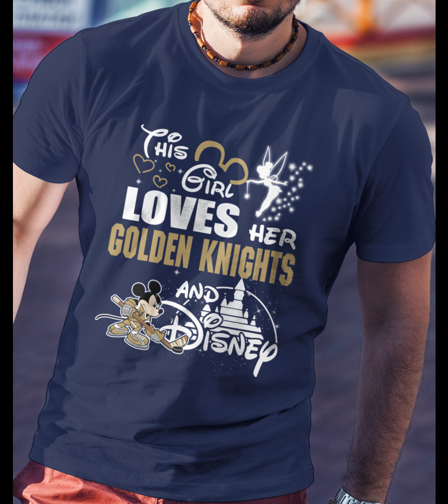 This Girl Loves Her Golden Knights And Disney T-Shirt