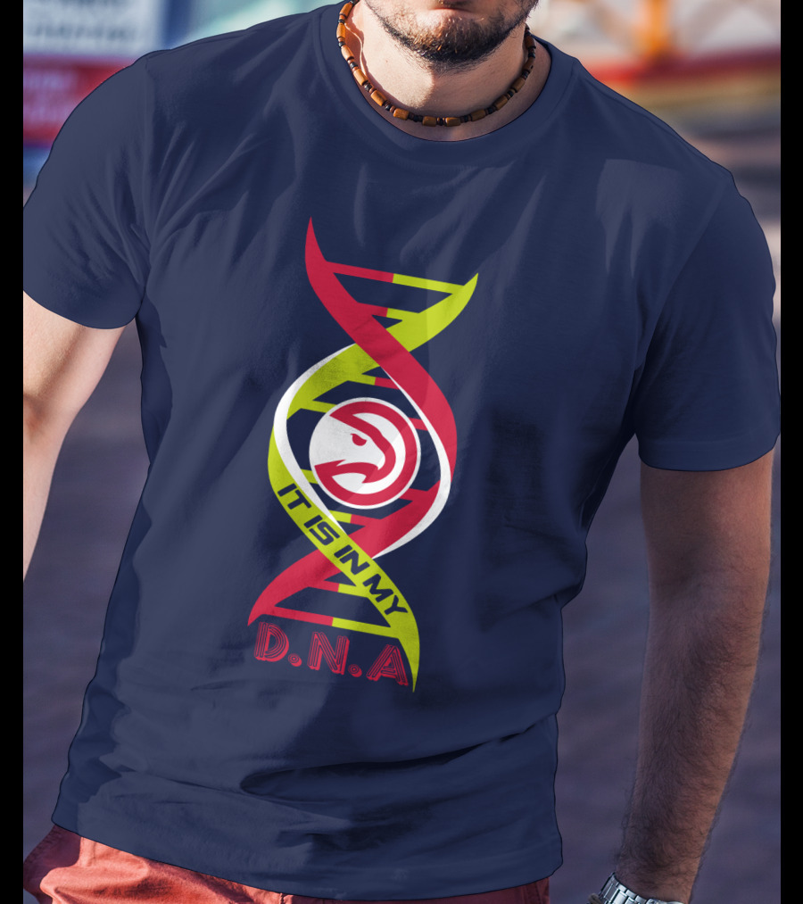 Atlanta Hawks It Is In My DNA. T-Shirt
