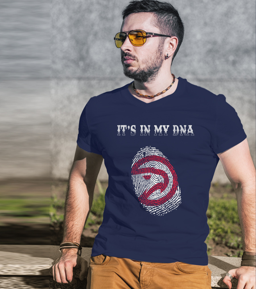 It's In My Dna Atlanta Hawks T-Shirt
