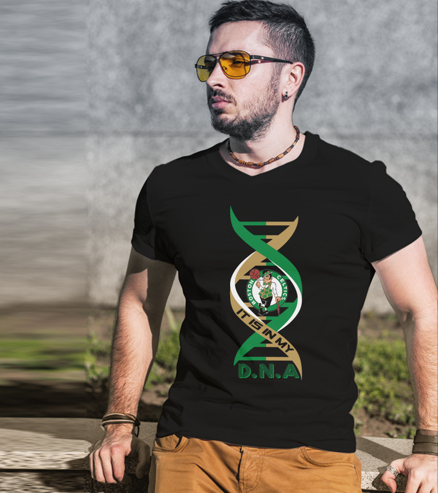 Boston Celtics It Is In My DNA. T-Shirt