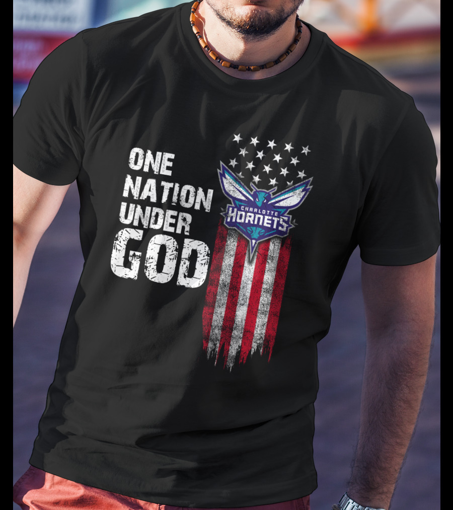 One Nation Under God Charlotte Hornets Stars Stripes T-Shirt