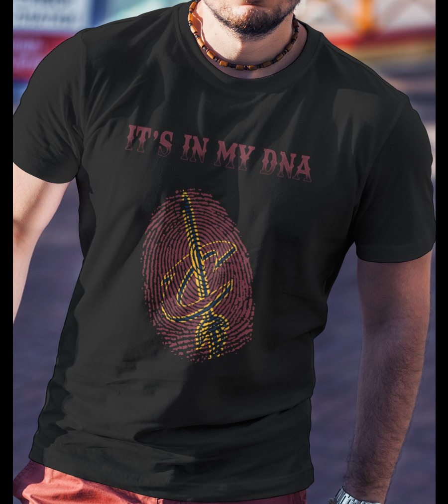 It's In My Dna Cleveland Cavaliers T-Shirt