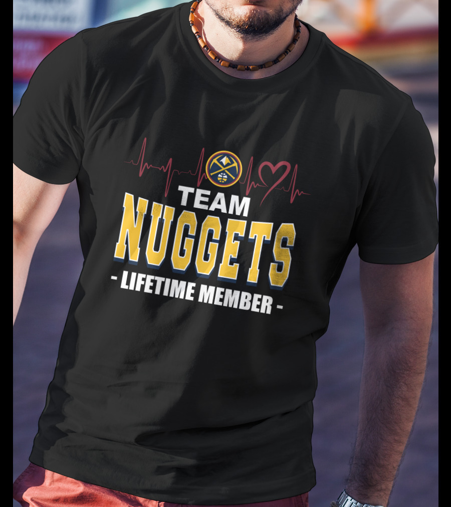 Team Denver Nuggets Heart Lifetime Member T-Shirt