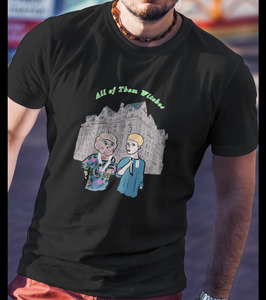 All Of Them Witches Apartment Building T-Shirt