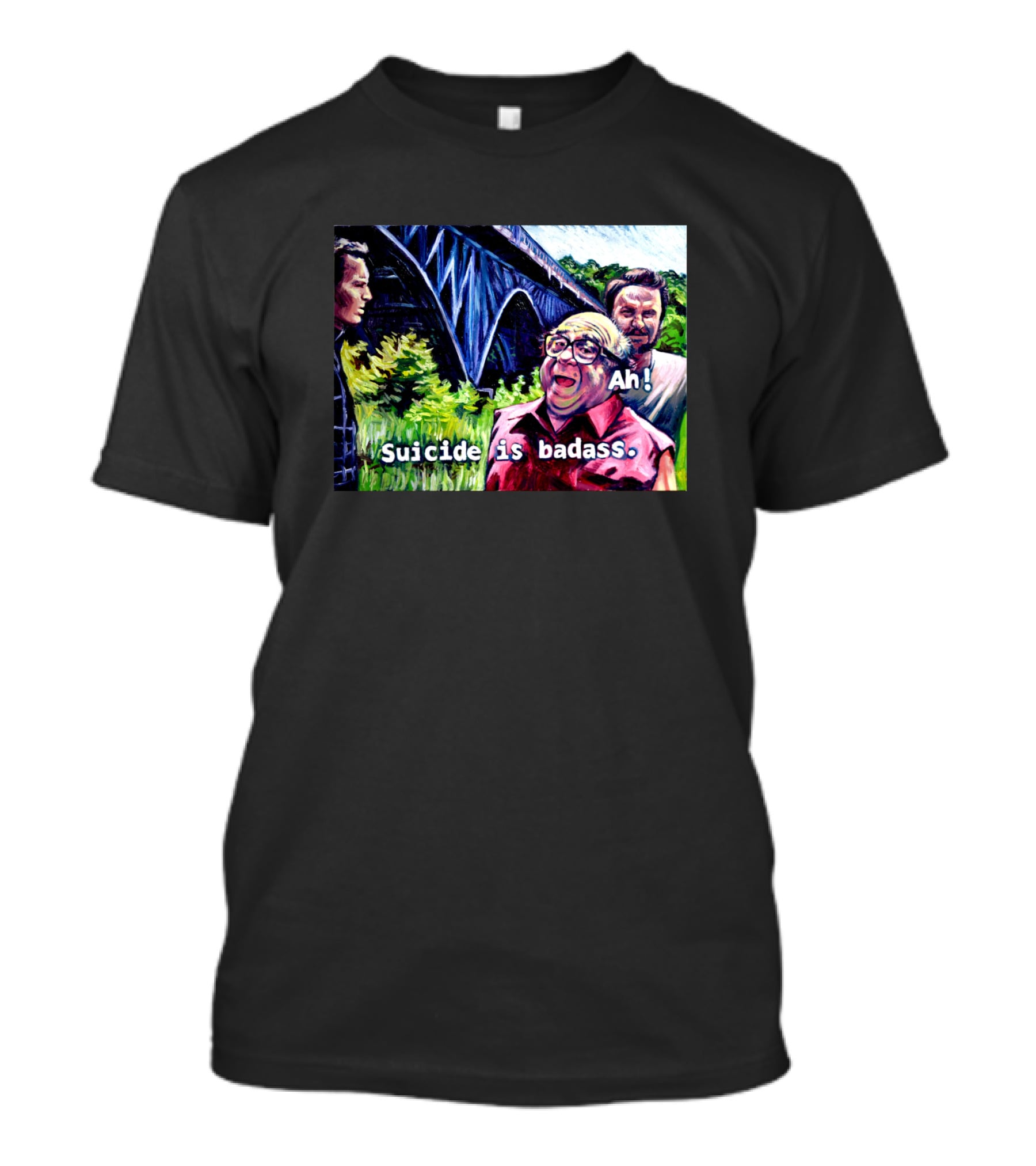 Ah Suicide Is Badass T-Shirt