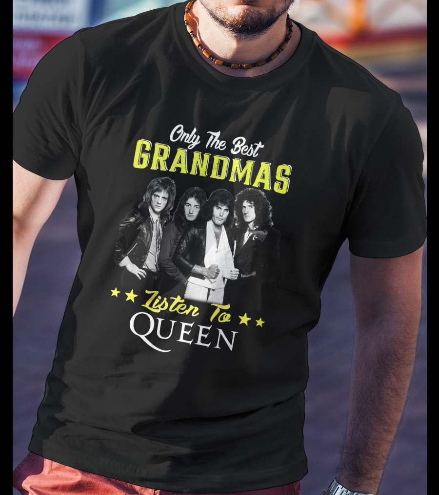 Only The Best Grandmas Listen To Queen T-Shirt