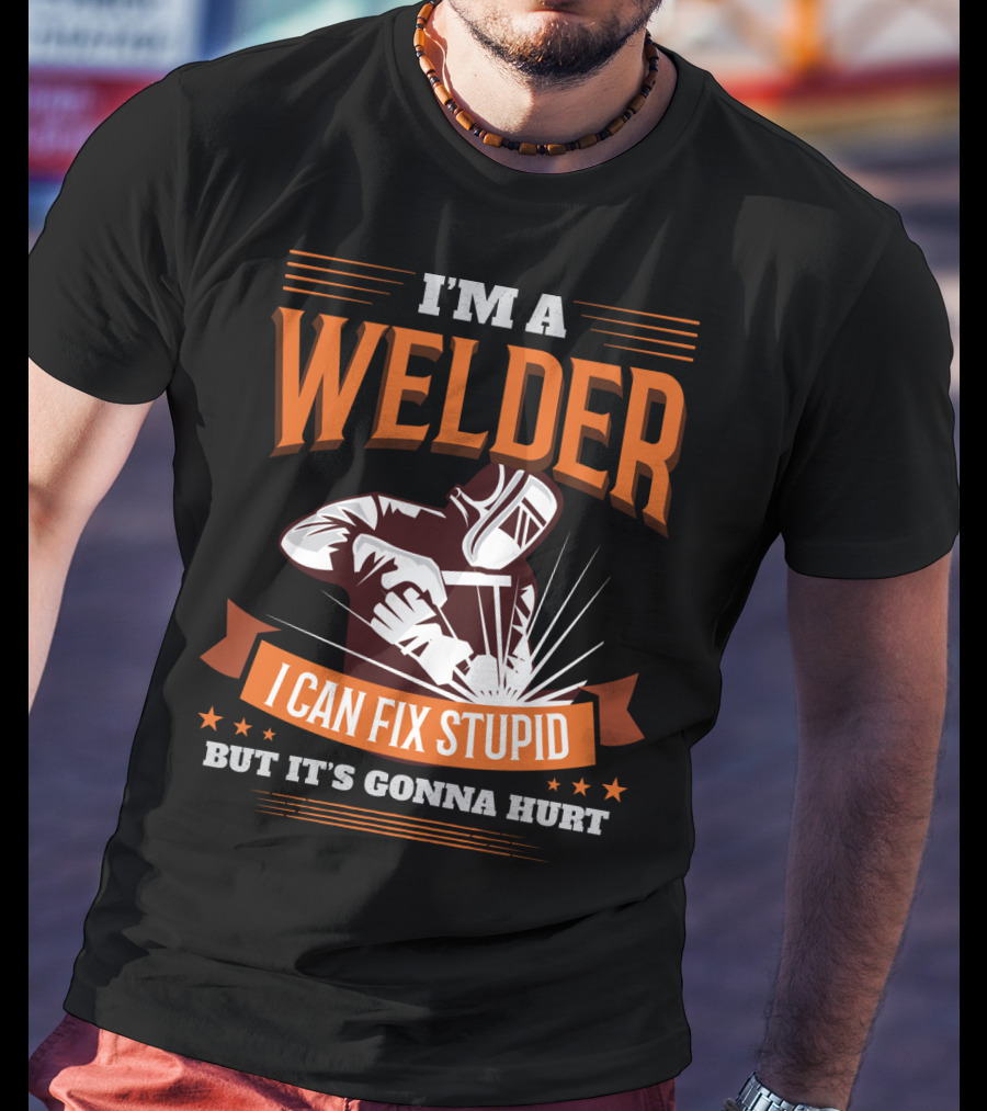 I'm A Welder I Can Fix Stupid But It's Gonna Hurt Graphic With Welding Mask And Sparks T-Shirt
