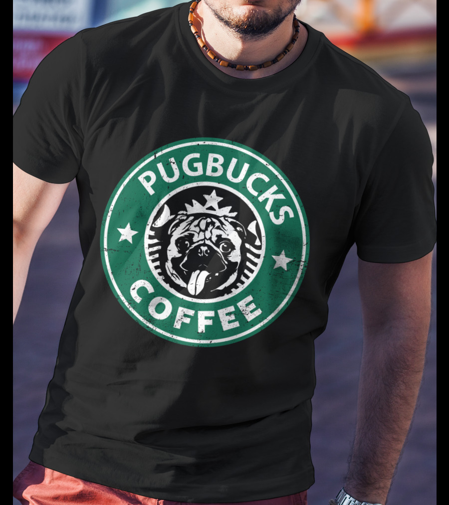 Pugbucks Coffee Logo Parody With Cute Pug T-Shirt