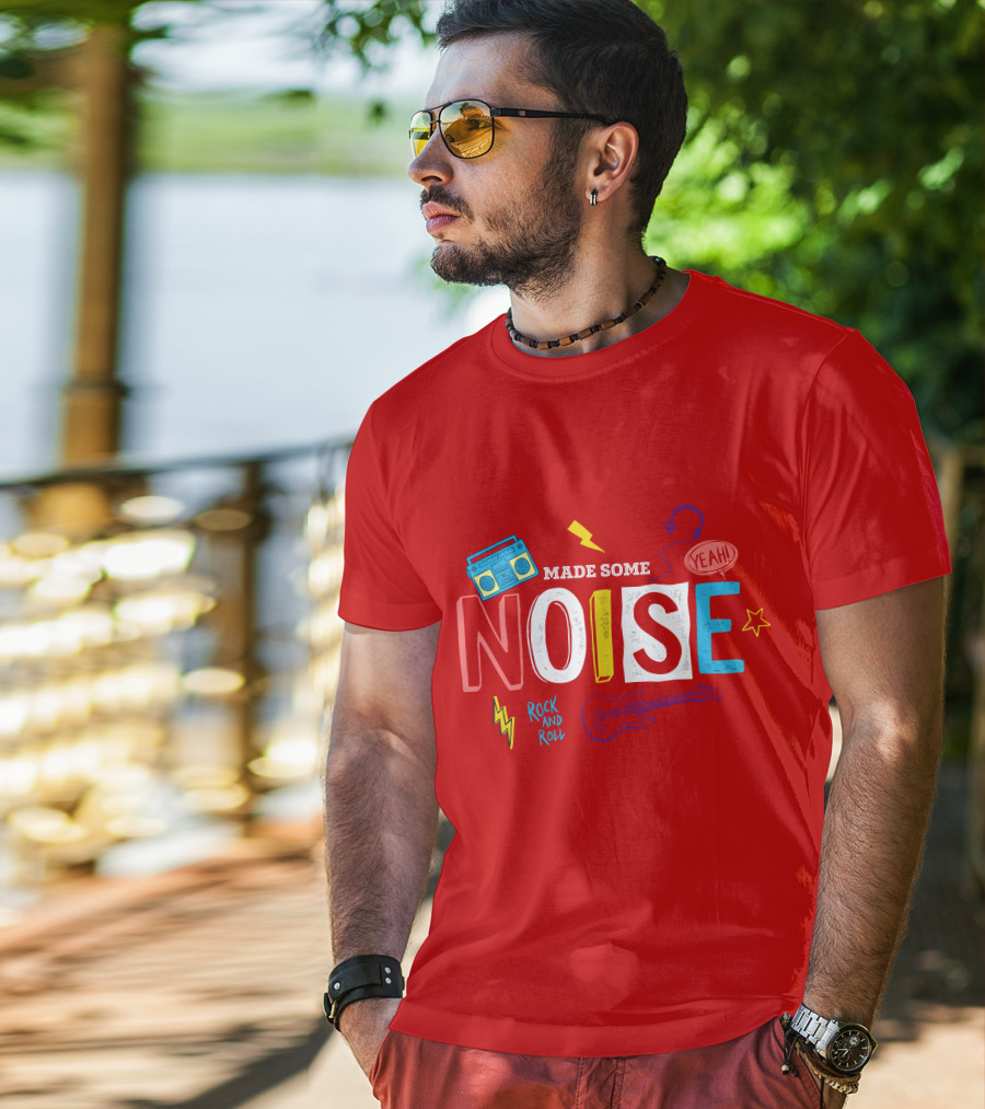 Made Some Noise Rock And Roll Yeah Party Make Some Noise Party With Friend Hip Hop T-Shirt