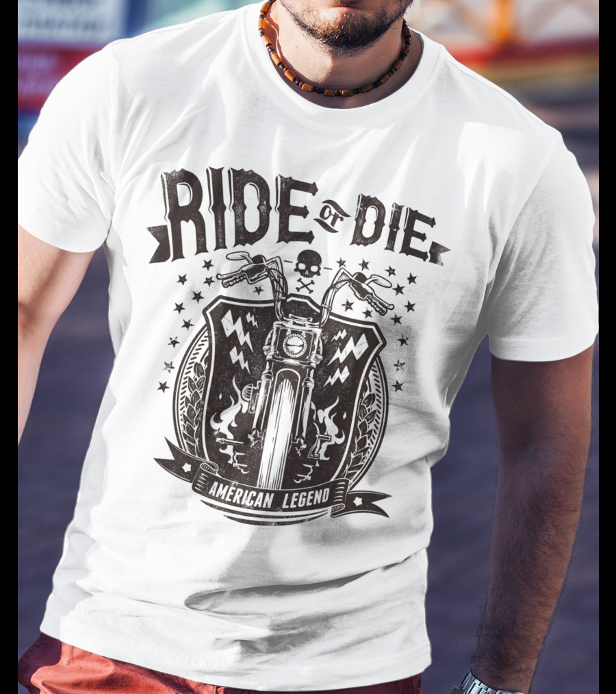 Ride Or Die American Legend Motorcycle Printing Label Fashion T-Shirt