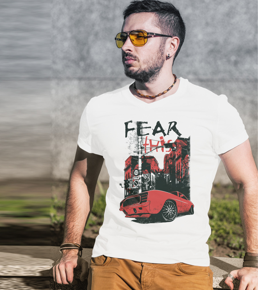 FEAR THIS MUSTANG ON STREET 50 T-Shirt