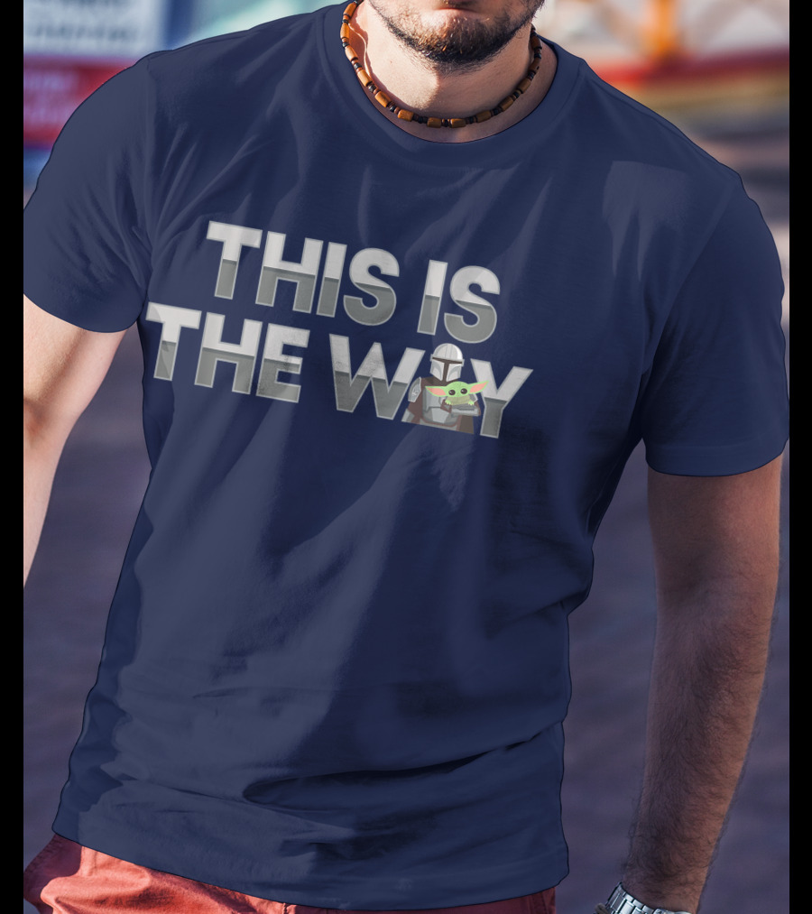 The Mandalorian Mando The Child This Is The Way Star Wars T-Shirt
