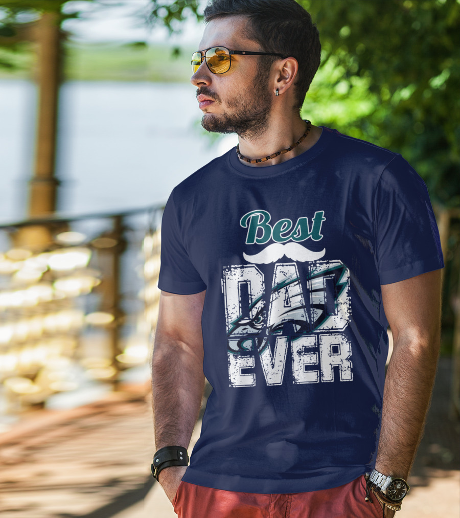 Best Dad Ever Eagles T-Shirt