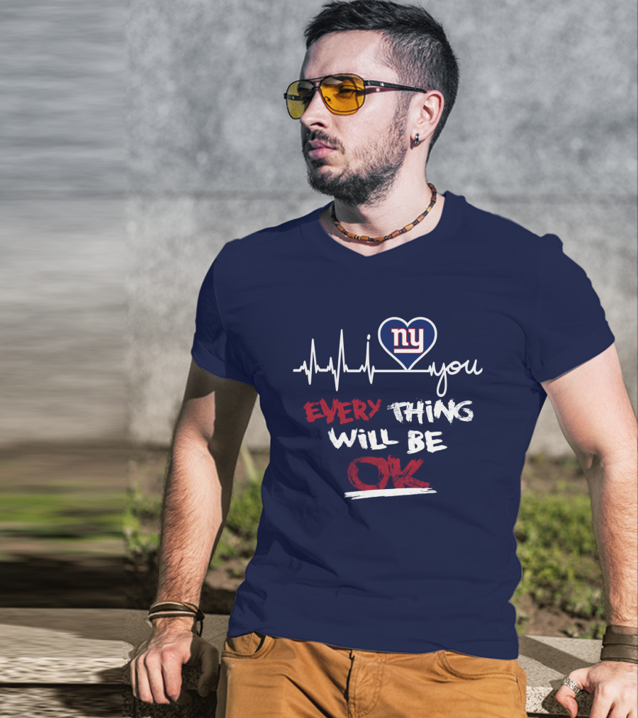 Ny Giants Heartbeat Every Thing Will Be Ok T-Shirt