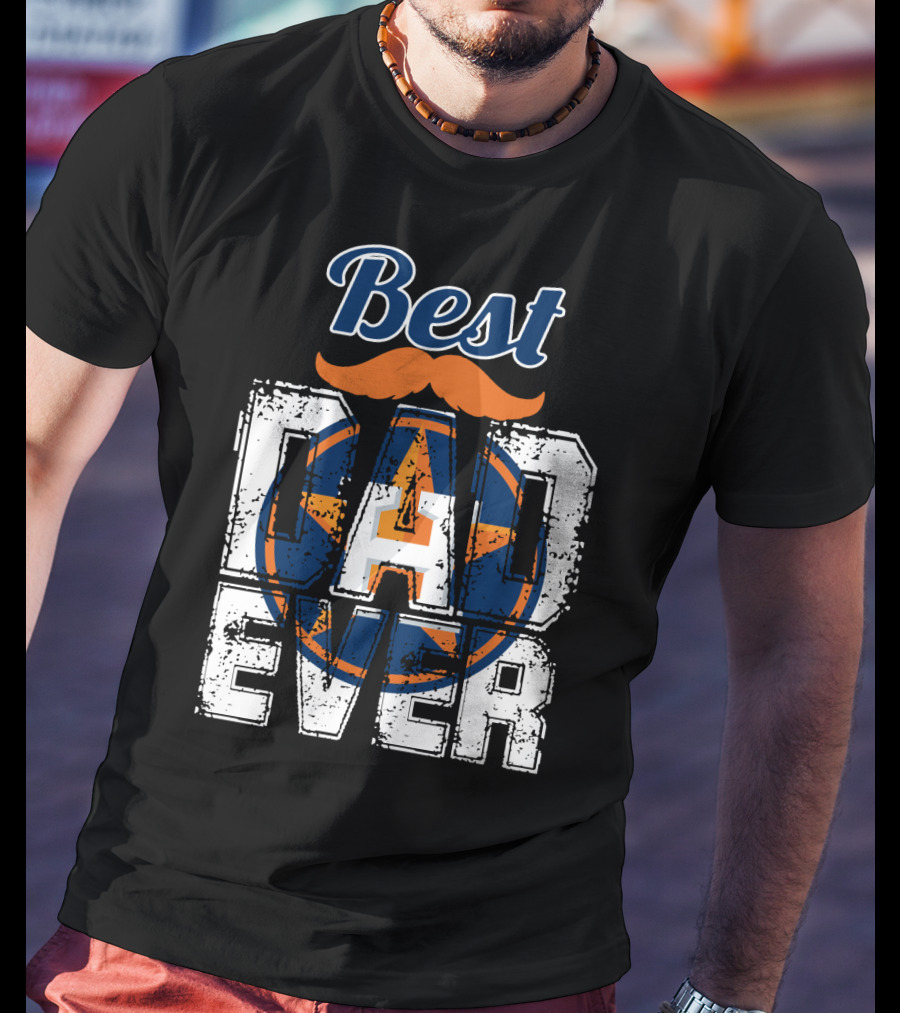 Best Dad Ever Astros Star T-Shirt