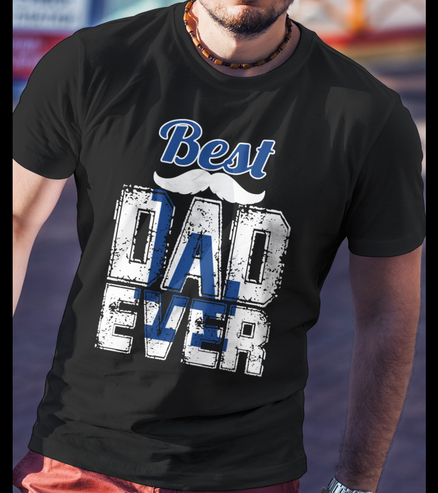 Best Dad Ever Dodgers T-Shirt
