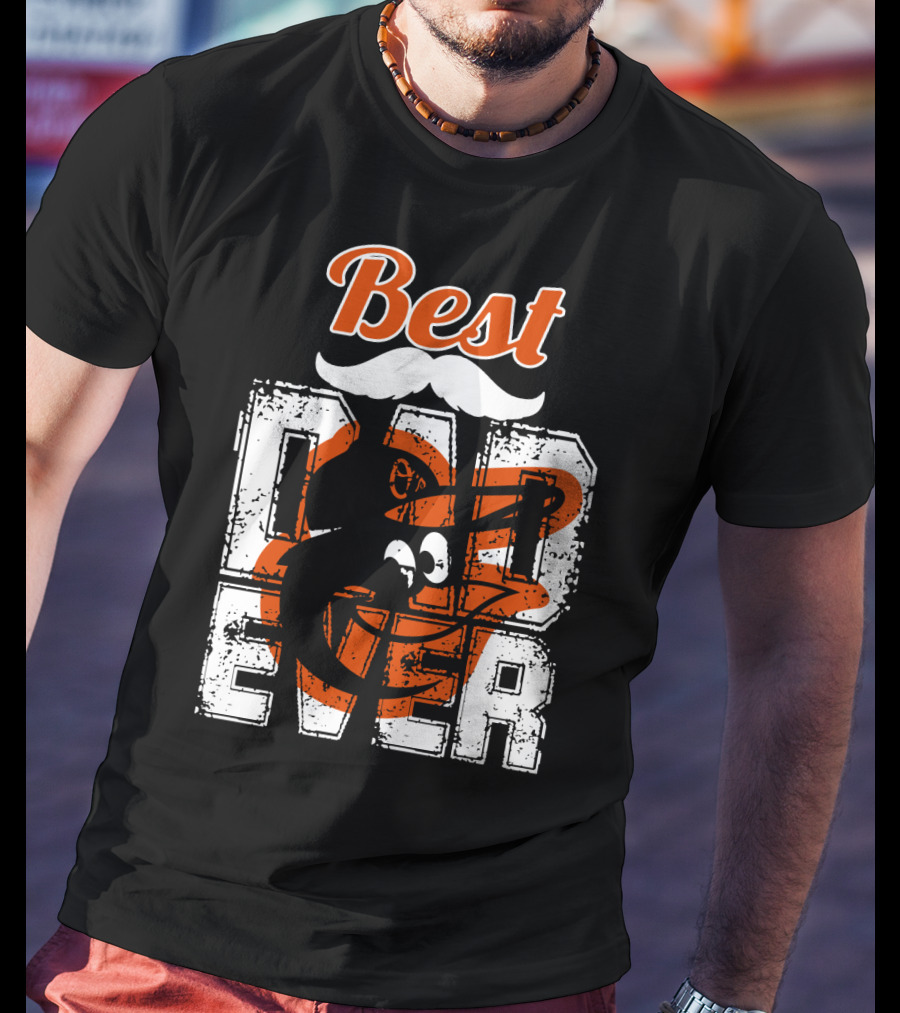 Best Dad Ever Orioles T-Shirt