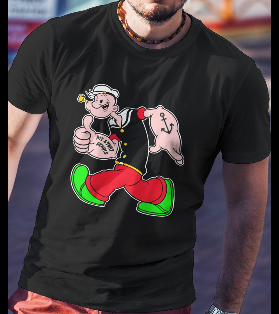 Popeye Thumbs Up With Sailor Style And Anchor Tattoo My Story Begins T-Shirt