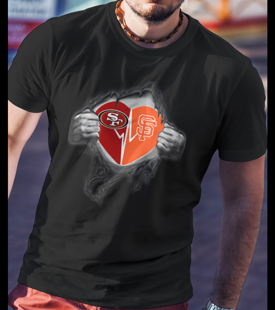 Heart Of 49ers San Francisco Giants Fan Loyalty T-Shirt