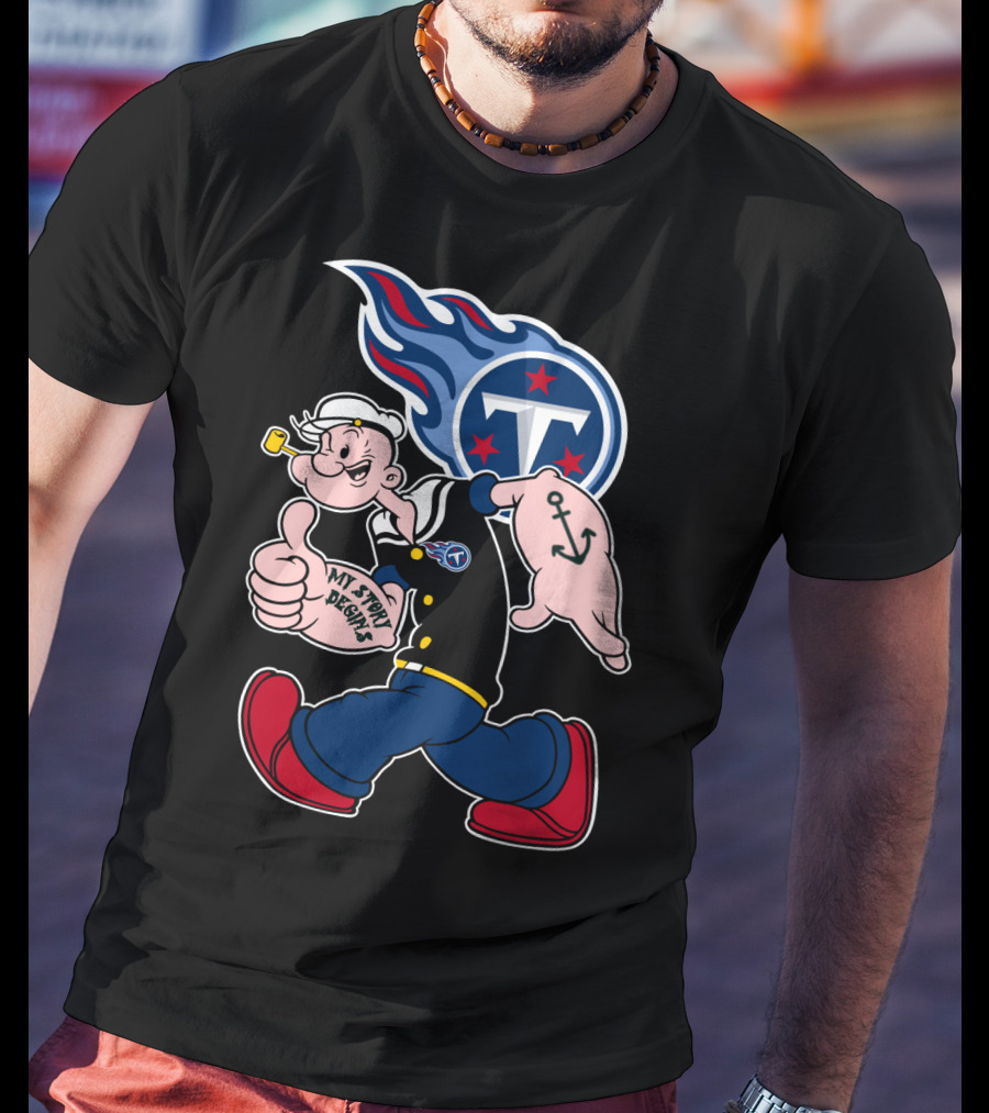 My Story Begins Tennessee Titans Popeye Football T-Shirt
