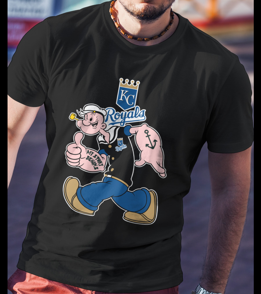 Kansas City Royals Kc Royals Popeye My Story Designs T-Shirt