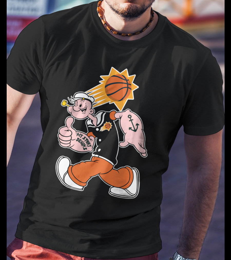 My Story Designs Phoenix Suns Popeye Basketball Anchor Thumbs Up T-Shirt