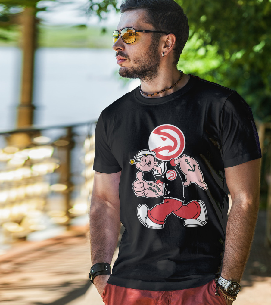 Atlanta Hawks Popeye Mashup My Story Designs T-Shirt