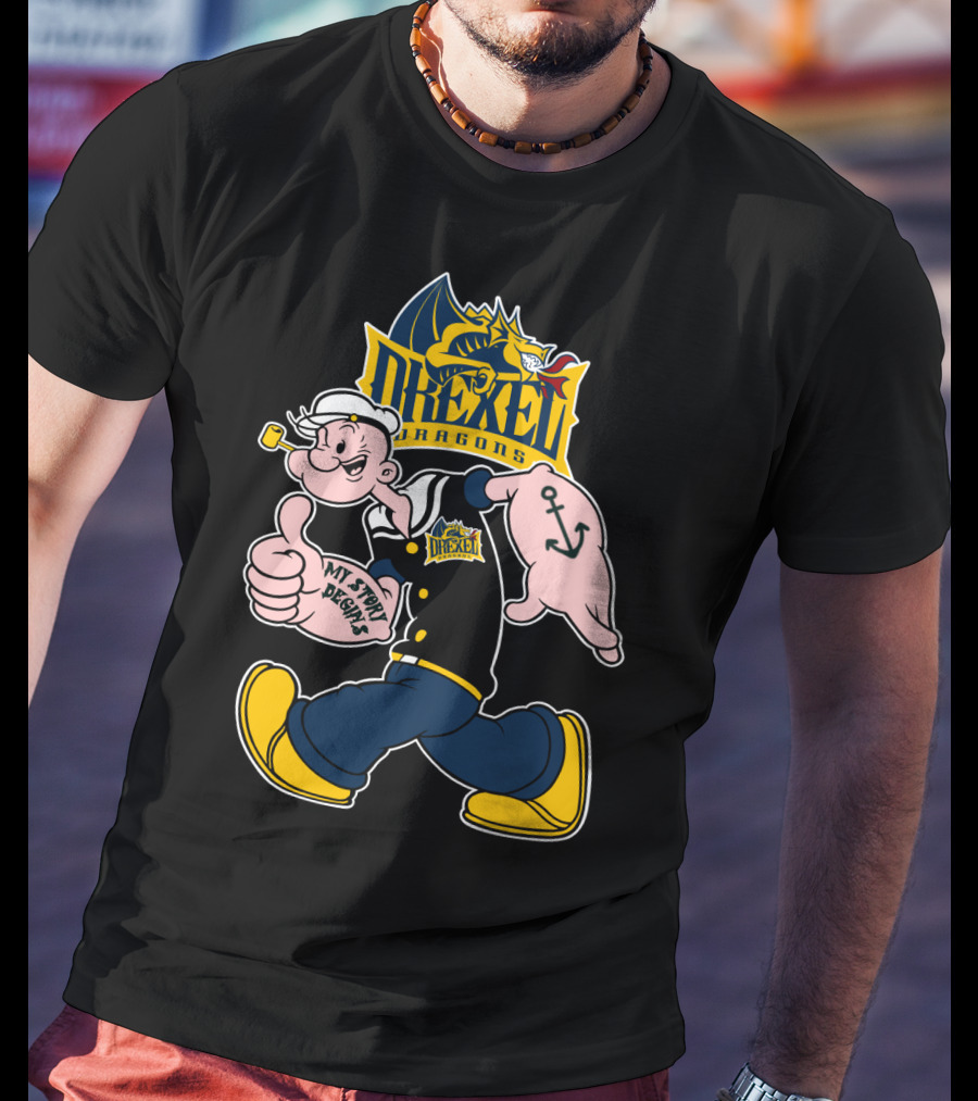 Drexel Dragons Popeye My Story Begins 173 T-Shirt