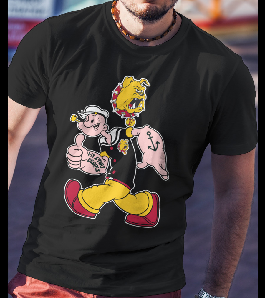 Ferris State Bulldogs My Story Begins Popeye Bulldog T-Shirt