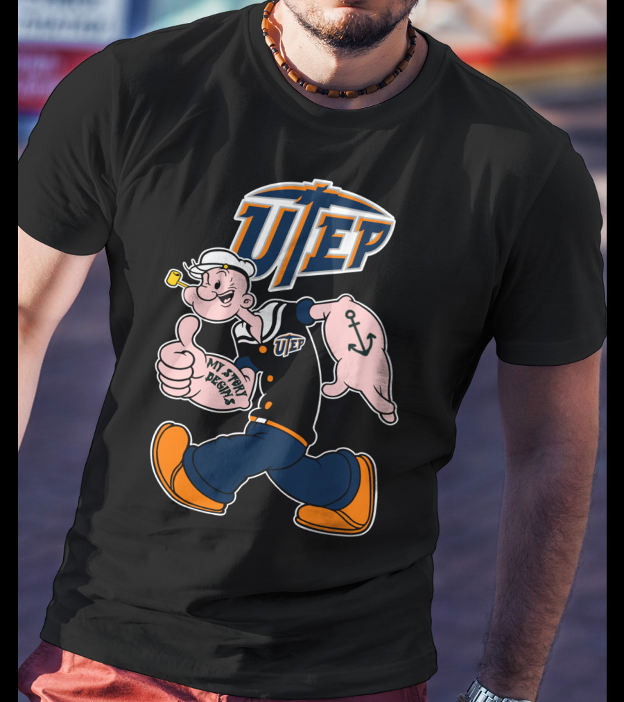 Utep Miners Popeye My Story Begins T-Shirt