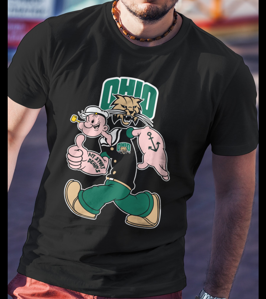 Ohio Bobcats Popeye Anchor My Story Designs T-Shirt