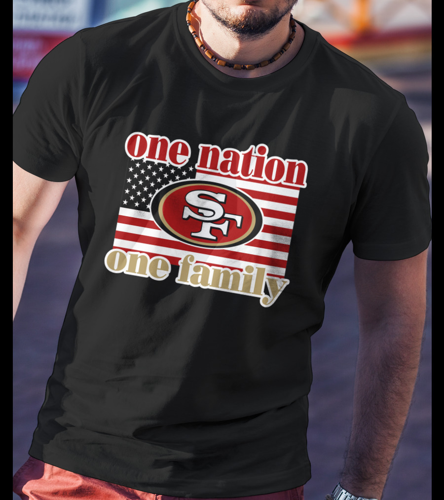 San Francisco 49ers One Nation One Family Usa Flag T-Shirt