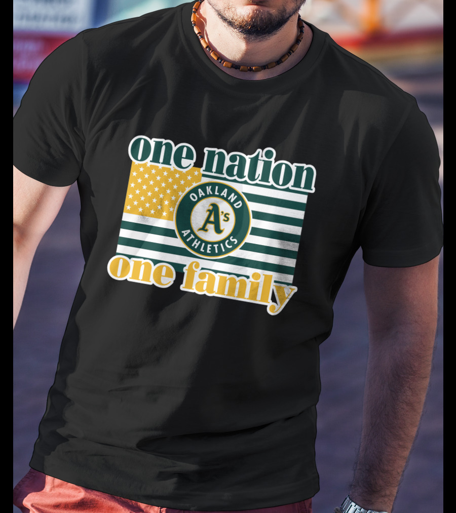 One Nation One Family Oakland Athletics T-Shirt