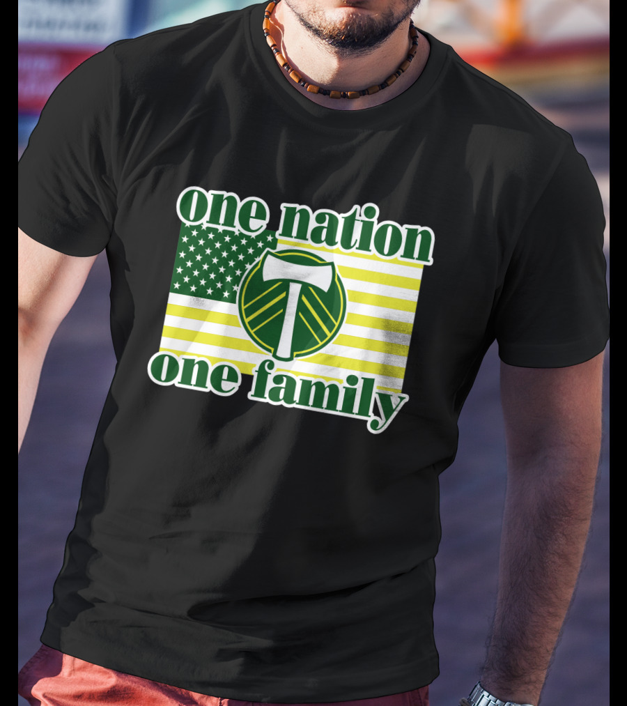 One Nation One Family 122 Portland Timbers T-Shirt