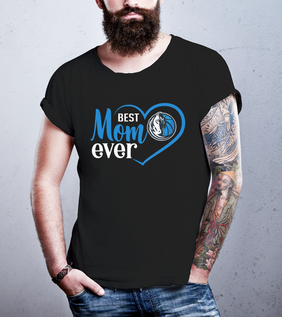 Dallas Mavericks Best Mom Ever Heart T-Shirt