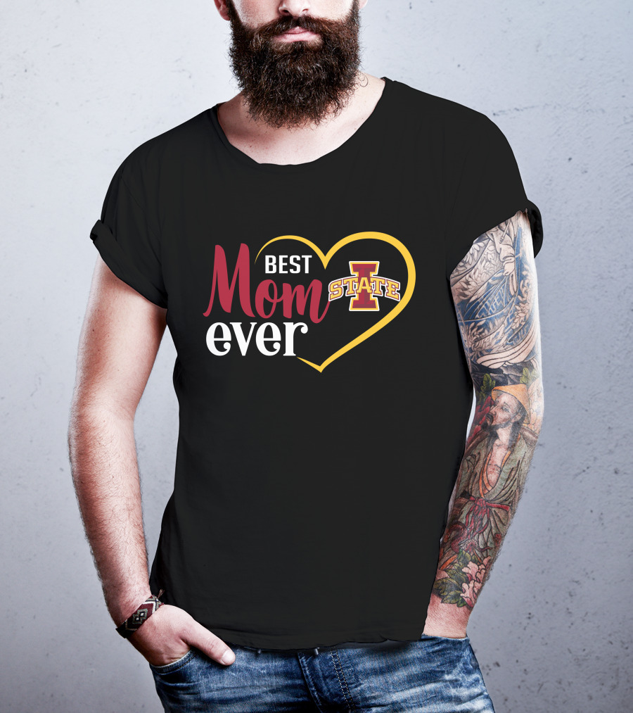 Iowa State Cyclones Best Mom Ever Heart T-Shirt