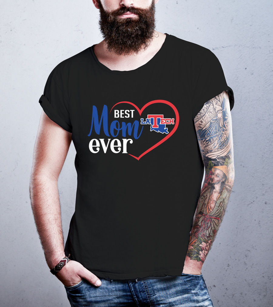 Louisiana Tech Bulldogs Best Mom Ever La Tech Heart T-Shirt